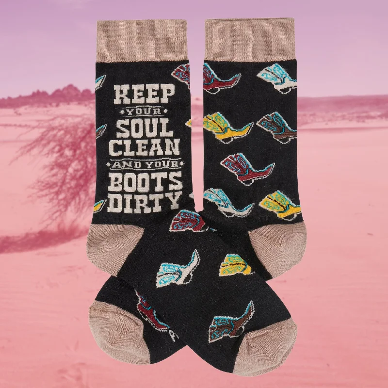 Vintage fuzzy socks-Keep Your Soul Clean And Your Boots Dirty Socks | Fun Western Themed Socks